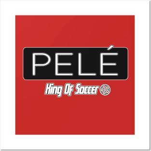 Pelé: King of Soccer Posters and Art